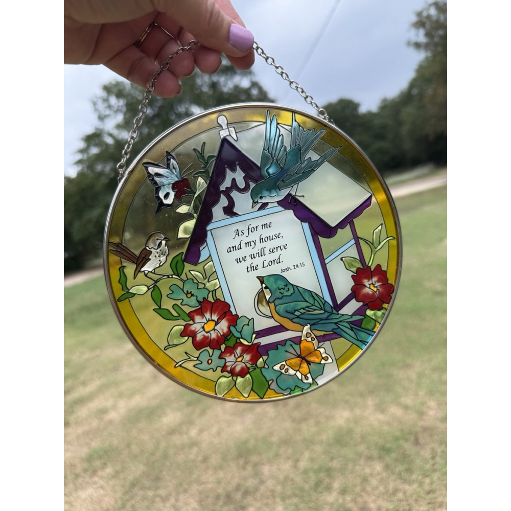 Suncatcher Bird House “Serve the Lord” With Butterflies Flowers 6.5" Christian